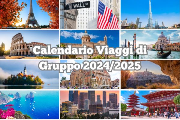 Il Calendario dei Viaggi 2024-2025 con partenza di Gruppo ed in Pullman da Foligno