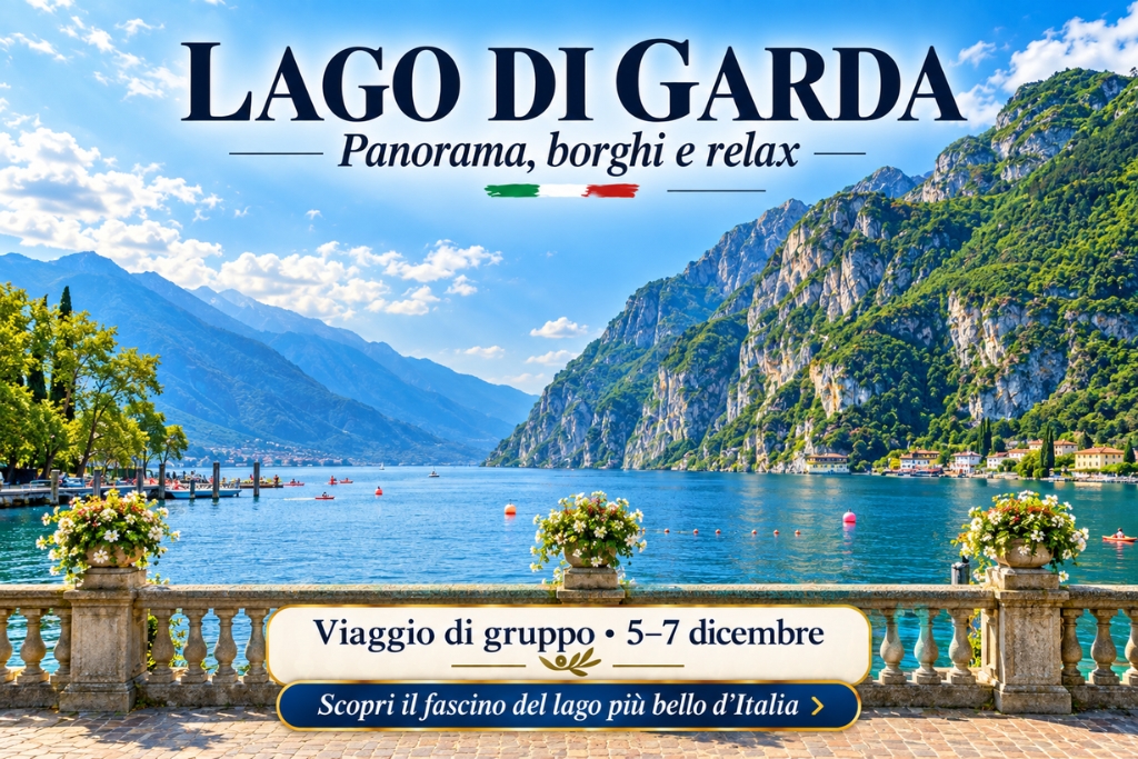 Viaggio di Gruppo Lago di Garda e Verona 5-7 Dicembre 2026